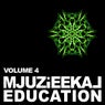 Mjuzieekal Education, Vol. 4