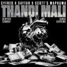 Thandi Mali (feat. BenyRic, Cowboii & Tango Supreme)