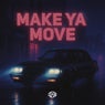 Make ya move