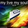 My Live My Soul