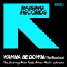 Wanna Be Down (Remixes)