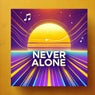 Never Alone