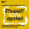 Category 1 Music Collection, Vol. 3: Straight Outta Chicago!!!!