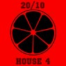 20/10 House, Vol. 4