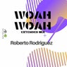 Woah Woah (Extended Mix)