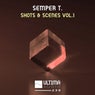 Shots & Scenes Vol.1