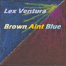 Brown Aint Blue