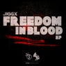 Freedom In Blood EP