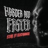 Harder & Faster (DJ Edit)