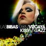 Kiss My Jazz (2k16 Remixes)