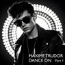 Dance On (Part 1)