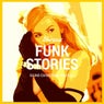 Funk Stories