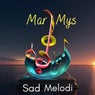 Sad Melodi