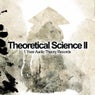 Theoretical Science II
