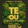 Te Ou (El Mukuka & Moish Extended Remix)