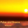 Pulse and Breeze