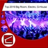 Top 2019 Big Room, Electro, G-House