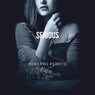 Serious