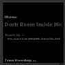 Dark Room Inside Me