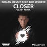 Closer (UCast Remix)