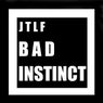 Bad Instinct
