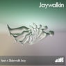 Jaywalkin