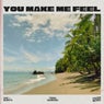 You Make Me Feel
