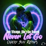 Never Let Go (Nicky Sun Remix)