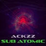 Sub Atomic
