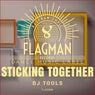 Sticking Together Dj Tools