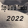 Top D'n'B Tracks 2022
