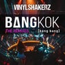 Bangkok (Bang Bang) (The Remixes)