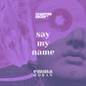 say my name
