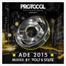  Protocol presents: ADE 2015 mixed by Volt & State