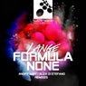 Formula None (Remixes)