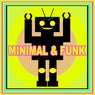 Minimal & Funk