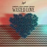 Wasted Love (The Remixes)