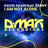 I am not Alone
