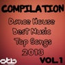 Compilation Dance House Best Music Top Songs 2013, Vol. 1