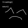 I'm Sading