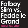 Praise You 2009 - Radio Edit