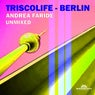 Triscolife Berlin / Unmixed Version