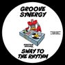 Sway To The Rhythm