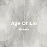 Age of Lie