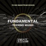 Fundamental Techno Music (Techno Mainstream Session)