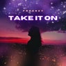 Take It On