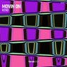 Movin On