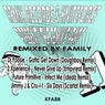 Remixed By Family