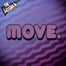 Move.