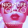 Nightlife Tokyo (Tech House Couture)